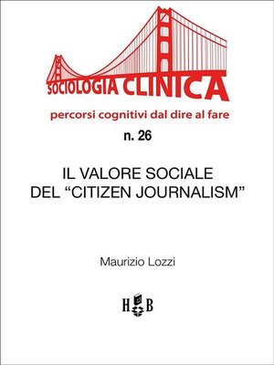 cover image of Il valore sociale del "Citizen Journalism"